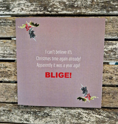 BLIGE! Christmas Card. Bristolian term!